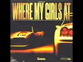 Where My Girls At