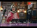 Download Lagu Dewi Yull - Kau Dan Aku Sama - Yati Acit - Ngamen id