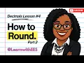 Rounding Decimals with 9s Made EASY