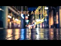 Download Lagu DERE FULL ALBUM