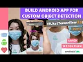 Build and Deploy custom object detection TFLite model on Android TensorFlow 2 x PART-1