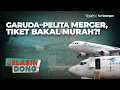Lagu Di Balik Rencana Merger Garuda Indonesia–Pelita Air | Jelasin Dong!