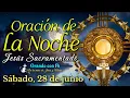 Download Lagu NIGHT PRAYER BEFORE THE SACRAMENTAL JESUS, SATURDAY, JUNE 28, 2025.