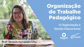 [PED] A Organização e Gestão Educacional