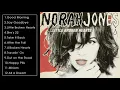 Little Broken Hearts Full Album Norah Jones