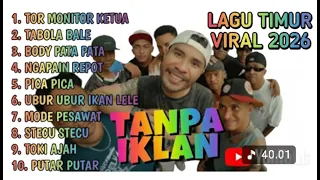 lagu timur viral jutaan views 2026 tor monitor ketua tabola bale putar putar dola