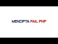 Mencipta fail PHP