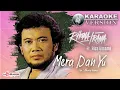 Download Lagu Rhoma Irama Ft Riza Umami - Mera Dan Yu (Official Karaoke Video)