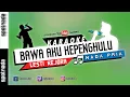 Download Lagu Lesti - Bawa Aku ke Penghulu | Karaoke Nada Pria