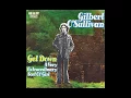 Gilbert O Sullivan - Get Down