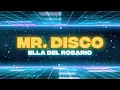 Ella Del Rosario - Mr. Disco | Lyric Video