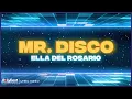Lagu Ella Del Rosario - Mr. Disco | Lyric Video