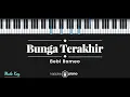 Download Lagu Bunga Terakhir - Bebi Romeo (KARAOKE PIANO - MALE KEY)
