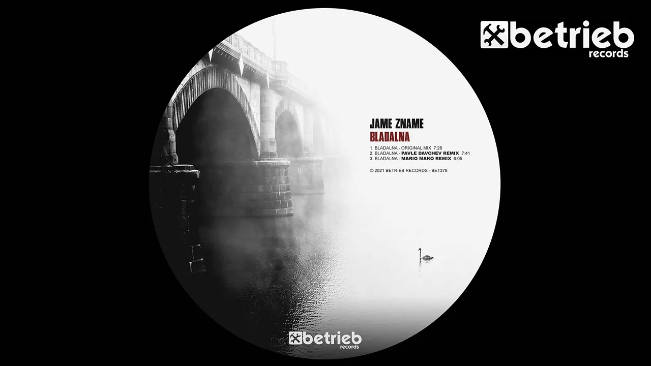 Jame Zname - Bladalna (Original Mix) [BET378]