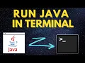 How to Run Java Code in the Terminal and Command Prompt