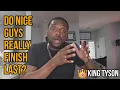 Do Nice Guys Really Finish Last