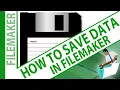 How to Save Data in FileMaker - Try FileMaker Series