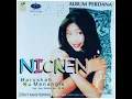 Download Lagu Nicken Haruskah Ku Menangis 1997