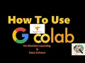 Coding TensorFlow into Google Colabs 2020 How to use Google Colab