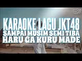 Download Lagu KARAOKE JKT48 - Sampai Musim Semi Tiba (Haru ga Kuru Made)