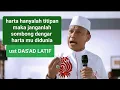 Download Lagu ust DAS'AD LATIF!!! ceramah terbaru, harta hanya titipan