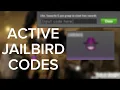 All of The WORKING Codes Inside of Jailbird watch to the end for the secret code