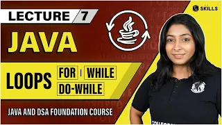 Loops in Java Do-while Lecture 7 Java and DSA Foundation Course