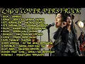 Lagu KUMPULAN LAGU COVER ROCK ELLA,SITI NURHALIZA,IKLIM,LUVIA,ELKASIH DLL