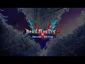 Download Lagu Devil May Cry 5 OST - Bury The Light... for Vergil vs. Dante