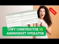 Copy Constructor vs Assignment Operator Difference Copy Constructor and Assignment Operator in HINDI