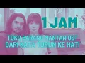 Download Lagu 1 JAM TOKO BARANG MANTAN OST I DARI KATA TURUN KE HATI I DEA PANENDRA
