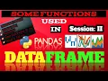 Python Functions used in DataFrame Pandas DataFrame Session 2 Hindi