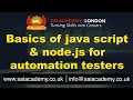Basics of java script and node js for automation testers Sai Academy