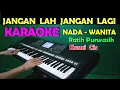 Download Lagu HATI DAN CINTAMU - Ratih Purwasih | KARAOKE Nada Wanita