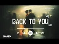 Download Lagu Back to You - Romantic Love Songs | Love and Romantic Playlist