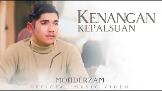 mohderzam kenangan kepalsuan new version official music video 