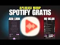 Download Lagu Aplikasi Pemutar Musik Gratis Tanpa Iklan, Mirip Spotify!
