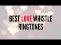 Download Lagu Best Whistle Ringtones
