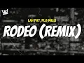 Download Lagu lah pat, flo milli - RODEO (REMIX) (LYRICS)