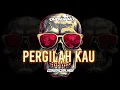 Download Lagu DUTCH KANCINGAN || PERGILAH KAU 🍊|| NEWW REMIX 2025!!! 
