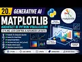 20 Generative AI Matplotlib Seaborn Python Data Visualization Styling Advanced Plots
