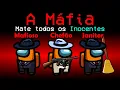 Among Us mas A MÁFIA É IMPOSTORA (chefão, mafioso e janitor)