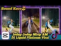 Download Lagu Tutorial Jedag-Jedug Kece Lagu DJ Liquid Platinum Viral || Mirip AM di Apk Capcut