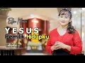 Download Lagu YESUS PEMILIK HIDUPKU - Ellen Mamo || Cipt.Itin Leuwol