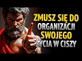 Download Lagu ZMUŚ SIĘ DO UŁOŻENIA ŻYCIA W MILCZENIU ZANIM CHAOS PRZEJMIE KONTROLĘ | LEKCJE STOICYZMU