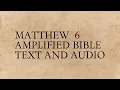 Matthew 6 - Amplified Bible