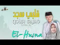 Download Lagu QOLBI SAJAD (Maher Zein) COVER BY EL-HUSNA (Video Lyric)