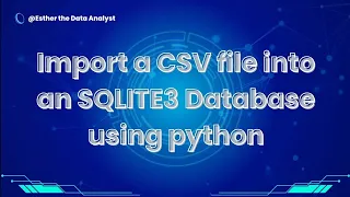 How to Import CSV file into an SQLITE Database using Python on your Mobile Phone