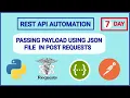 7 - Python Requests API Automation with pytest Passing Payload from JSON File Tutorial