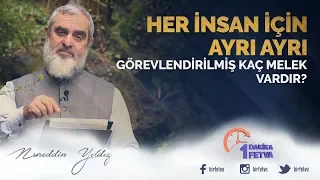 Her insan için ayrı ayrı görevlendirilmiş kaç melek vardır?